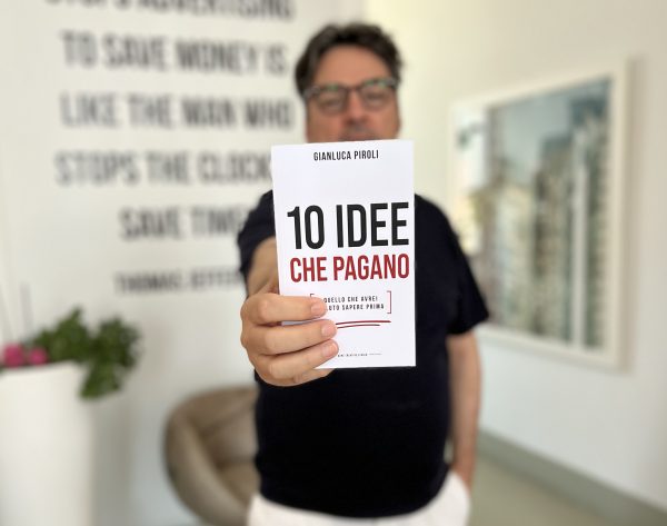 Copertina del libro 10 Idee che Pagano di Gianluca Piroli
